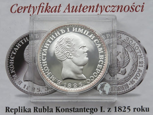 Replika, Rubel Konstantego I z 1825, srebro 999